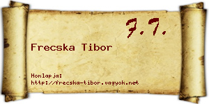 Frecska Tibor névjegykártya